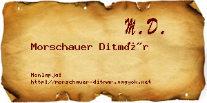 Morschauer Ditmár névjegykártya